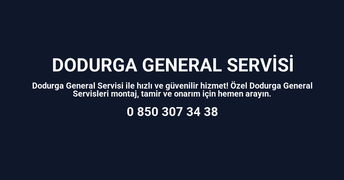 Dodurga General Electric Servisi